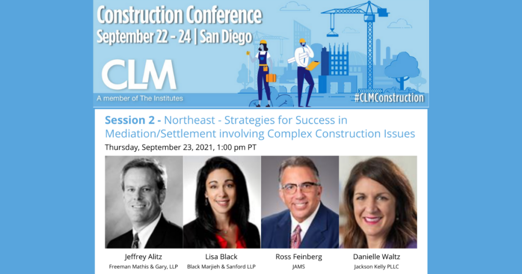 BM&S Partner Lisa Black to Serve as Panelist at CLM Construction